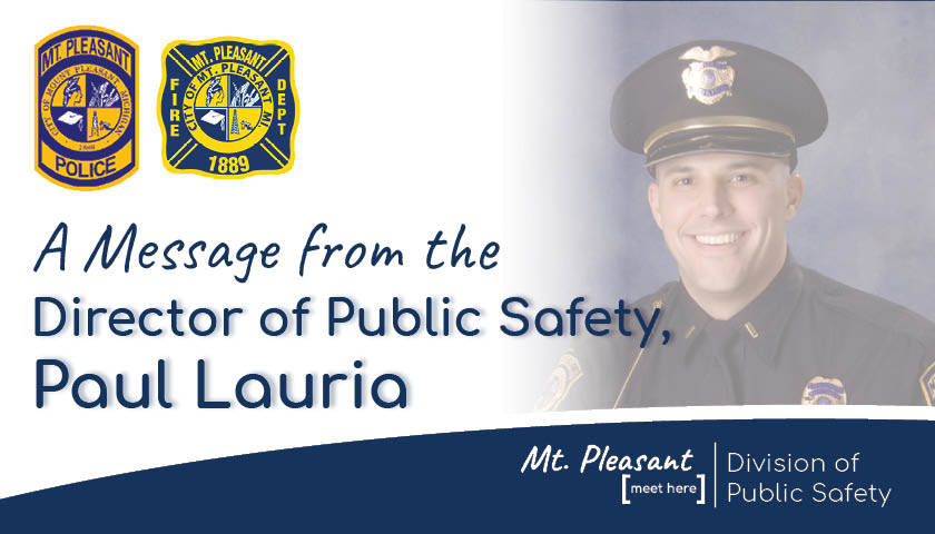 Update from Director of Public Safety, Paul Lauria Stay the course. Wear a face mask. Safeguard our&nbsp;community.