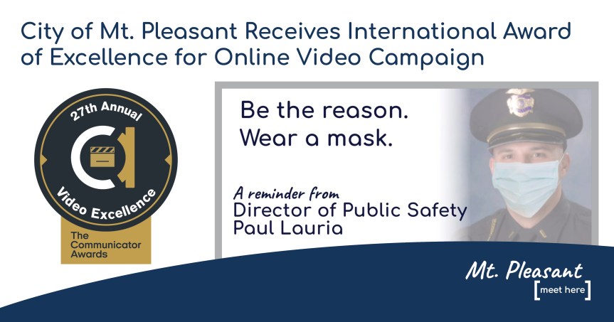 City of Mt. Pleasant Receives International Award of Excellence for Online Video&nbsp;Campaign