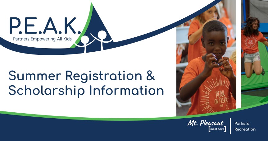 Summer 2022 PEAK Registration & Scholarship&nbsp;Information