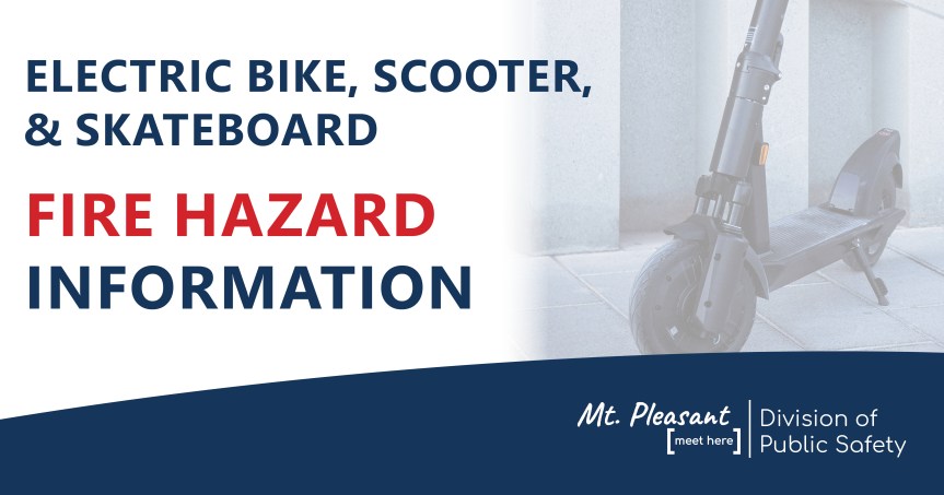 Electric Bikes, Scooters and Skateboards – Fire Hazard Information You Need to&nbsp;Know
