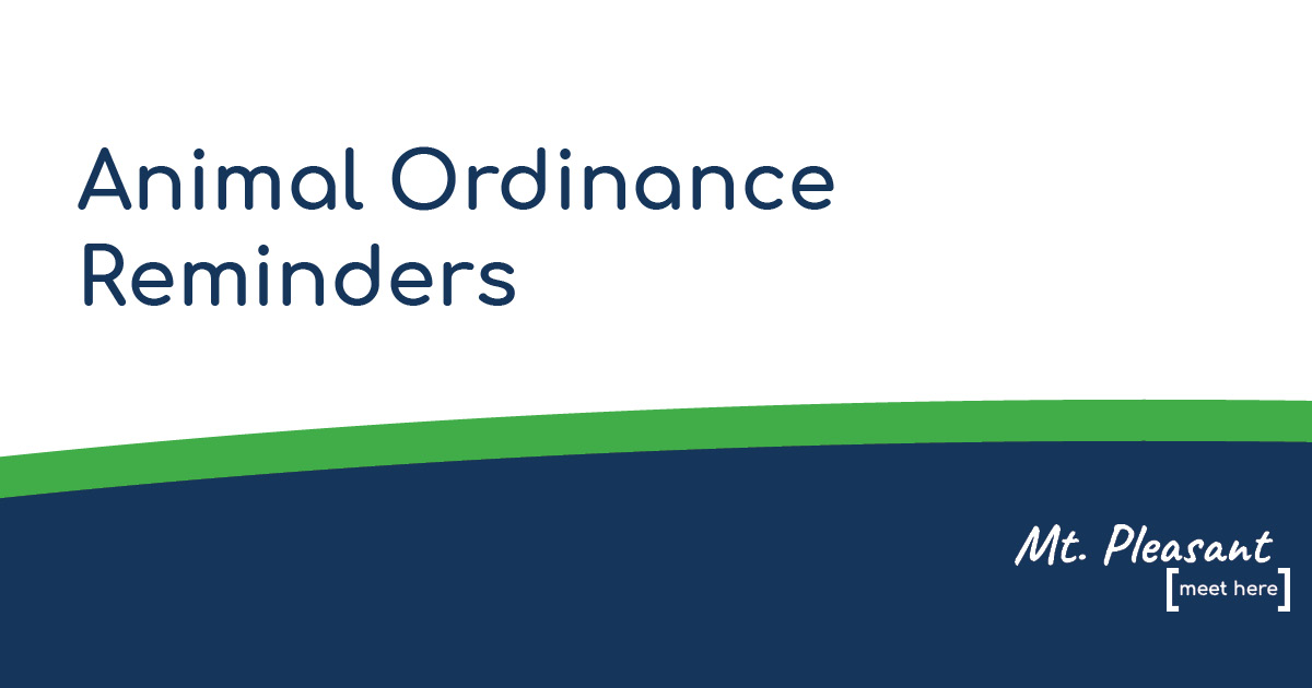 Animal Ordinance and TNR Reminders City of Mt.Pleasant