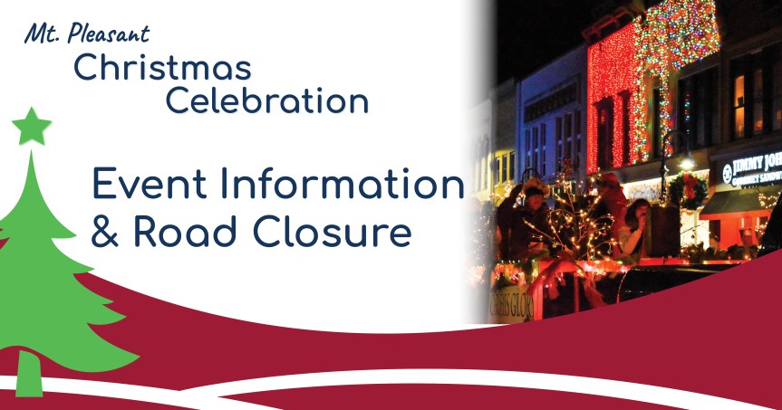 Christmas Celebration Parade Route and Road Closure&nbsp;Information