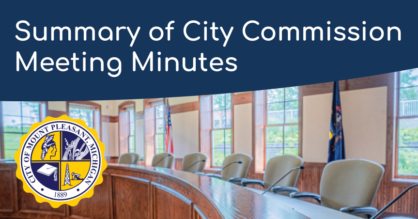 Summary of Minutes from the 11/24/2025 Mt. Pleasant City Commission&nbsp;Meeting